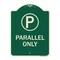 Signmission Parallel Parking Only with Graphic Heavy-Gauge Aluminum Architectural Sign A-DES-G-1824-23507 - alternate 1